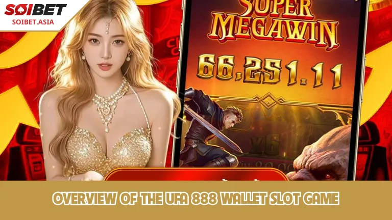 เรียนรู้เล็กน้อยเกี่ยวกับเกมสล็อต ยู ฟ่า 888 วอ เลท